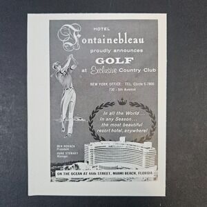 1957 Hotel‎ Fontainebleau Golf Country Club Miami FL Vintage Print Ad Ben Novack